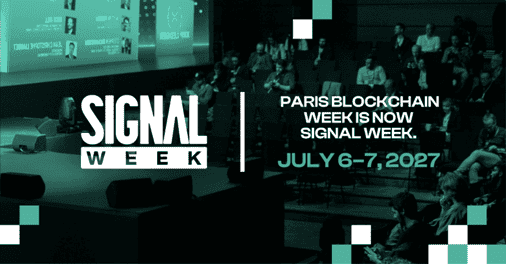 Paris Blockchain Week Becomes Signal Week: Europe's Premier Institutional Digital Assets Summit Announces Strategic Elevation and New Identity